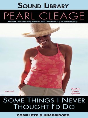 Some Things I Never Thought I'd Do - Audiobook